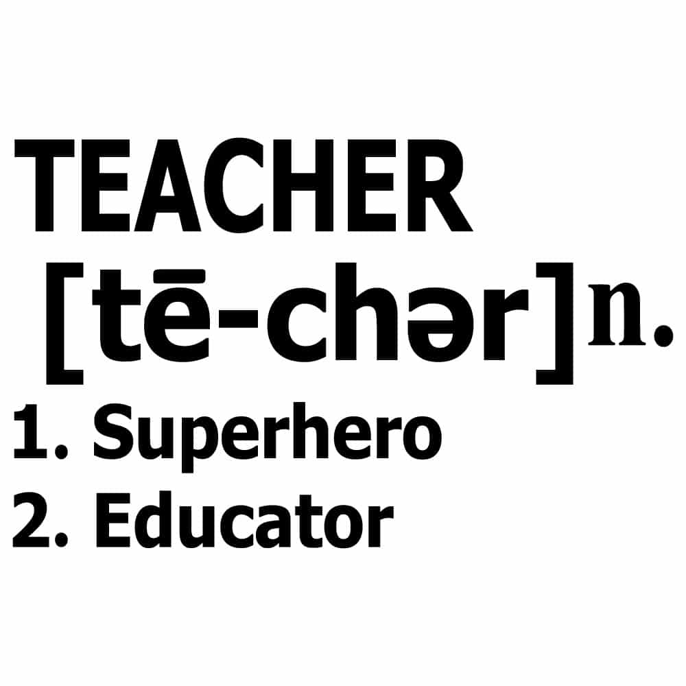 Teacher Definition - T&G Vinyl